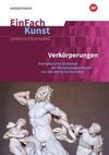 EinFach Kunst. Menschenbild und Figuration. Unterrichtsmodelle