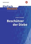 Beschützer der Diebe. EinFach Deutsch Unterrichtsmodelle