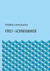 Frei - Schwimmer