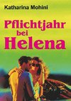 Pflichtjahr bei Helena