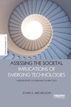 Assessing the Societal Implications of Emerging Technologies