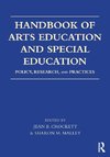 Handbook of Arts Education and Special Education