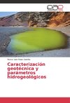 Caracterización geotécnica y parámetros hidrogeológicos