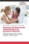 Proceso de Educación Intercultural en primera infancia