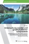 Untersuchung sozialer und gesellschaftlicher Lernprozesse