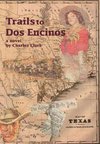 Trails to Dos Encinos