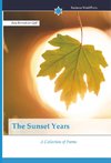 The Sunset Years