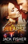 Passion Relapse