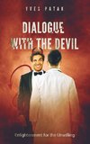 DIALOGUE WITH THE DEVIL