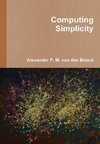 Computing Simplicity