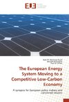 The European Energy System Moving to a Competitive Low-Carbon Economy