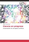 Ciencia en progreso