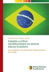 Estudos jurídico-constitucionais no ensino básico brasileiro