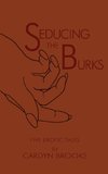 Seducing the Burks