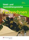 Fachrechnen. Hotel- und Gaststättengewerbe: Schülerband