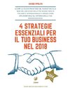 4 strategie essenziali per il tuo business nel 2018