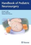 Handbook of Pediatric Neurosurgery