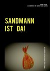 Sandmann ist da!