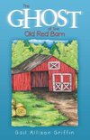 The Ghost of the Old Red Barn