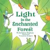 Light in the Enchanted Forest