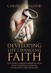 Developing Life-Changing Faith