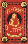 An Agent of Utopia: New and Selected Stories