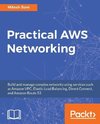 Practical AWS Networking