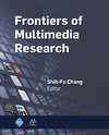 FRONTIERS OF MULTIMEDIA RESEAR