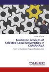 Guidance Services of Selected Local Universities in CAMANAVA