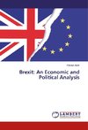 Brexit: An Economic and Political Analysis