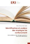 Identification et analyse des stratégies de renforcement