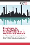 Problemas de productividad / competitividad en la industria del mueble