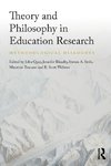 Theory and Philosophy in Education Research