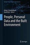 People, Personal Data and the Built Environment