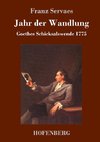 Jahr der Wandlung