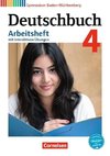 Deutschbuch Gymnasium Band 4: 8. Schuljahr - Baden-Württemberg - Arbeitsheft mit interaktiven Übungen auf scook.de