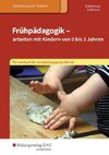 Frühpädagogik - arbeiten mit Kindern von 0 bis 3 Jahren. Schülerband