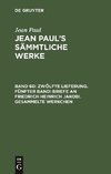 Zwölfte Lieferung. Fünfter Band: Briefe an Friedrich Heinrich Jakobi. Gesammelte Werkchen