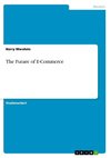 The Future of E-Commerce