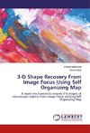 3-D Shape Recovery From Image Focus Using Self Organizing Map