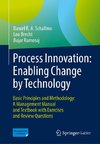 Process Innovation: Enabling Change by Technology