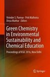 Green Chemistry in Environmental Sustainability and Chemical Education