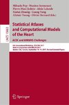 Statistical Atlases and Computational Models of the Heart. ACDC and MMWHS Challenges