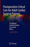 Postoperative Critical Care for Adult Cardiac Surgical Patients