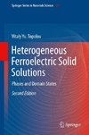 Heterogeneous Ferroelectric Solid Solutions