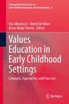 Values Education in Early Childhood Settings