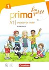 Prima - Los geht's! Band 1 - Arbeitsbuch mit Audio-CD und Stickerbogen