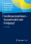 Familienunternehmen - Auslaufmodell oder Erfolgstyp?