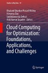 Cloud Computing for Optimization: Foundations, Applications, and Challenges