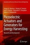 Piezoelectric Actuators and Generators for Energy Harvesting